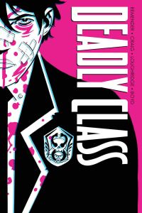 Book Cover for Deadly Class. Volume 1 Noise Noise Noise by Rick Remender