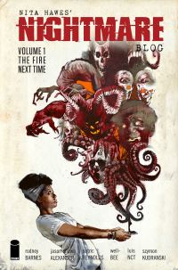 Book Cover for Nita Hawes' Nightmare Blog. Volume 1 The Fire Next Time by Rodney Barnes