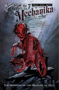 Book Cover for Lady Mechanika. Vol. 7 The Monster of the Ministry of Hell by Joe Benitez