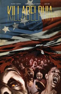 Book Cover for Killadelphia. Book One by Rodney Barnes