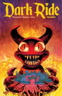 Book Cover for Dark Ride. Volume 1 Hell Ticket by Joshua Williamson