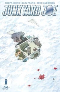 Book Cover for Junkyard Joe. Volume 1 by Geoff Johns