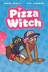 Book Cover for Pizza Witch by Sarah Graley, Stef Purenins