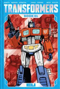 Book Cover for Transformers Deluxe Edition Book One by Daniel Warren Johnson