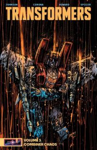 Book Cover for Transformers. Vol. 3 by Daniel Warren Johnson, Robert Place Napton, Jim Zub