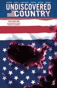 Book Cover for Undiscovered Country Volume 6 by Charles Soule, Scott Snyder