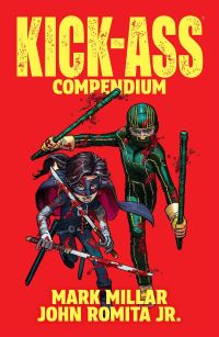 Book Cover for Kick-Ass Compendium by Mark Millar