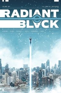 Book Cover for Radiant Black. Volume 7 by Kyle Higgins