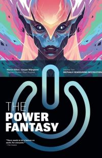 Book Cover for The Power Fantasy Volume 2 by Kieron Gillen