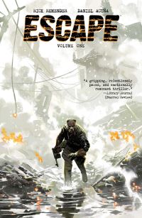 Book Cover for Escape Volume 1 by Rick Remender