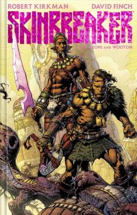 Book Cover for Skinbreaker Deluxe Edition by Robert Kirkman, Annalisa Leoni