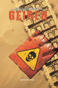 Book Cover for Geiger Volume 3 Deluxe Hardcover by Geoff Johns