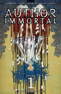 Book Cover for The Author Immortal. Volume 1 by Frank J Barbiere