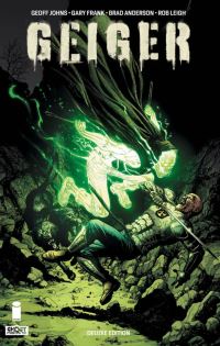 Book Cover for Geiger Volume 2 Deluxe Hardcover by Geoff Johns