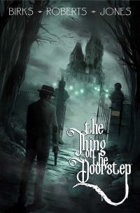 Book Cover for The Thing on the Doorstep by Simon Birks