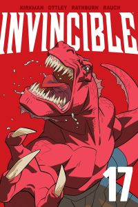 Book Cover for Invincible Volume 17 (New Edition) by Robert Kirkman