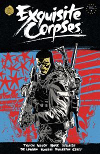 Book Cover for Exquisite Corpses. Volume 3 by James Tynion, Jordie Bellaire, Tyler Boss, Che Grayson