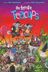 Book Cover for The Terrific Teacups by Rick Remender
