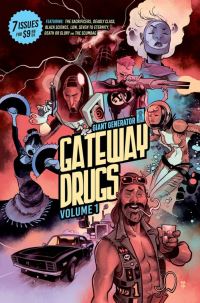 Book Cover for Gateway Drugs Volume 1 by Rick Remender