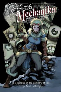 Book Cover for Lady Mechanika. Volume 6 by Joe Benitez, Marcia Chen, Joe Keatinge, Jonathan Hickman
