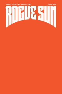 Book Cover for Rogue Sun Volume 7 by Ryan Parrott, Nick Cotton