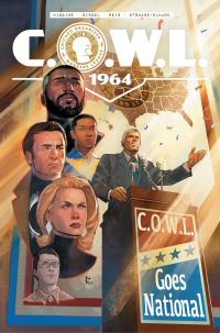 Book Cover for C.O.W.W. 1964 by Kyle Higgins, Mark Waid, Michael Alan Nelson, Johanna Stokes