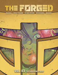 Book Cover for The Forged. Volume 3 The Abandon Strike by Greg Rucka, Eric S Trautmann