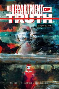 Book Cover for The Department of Truth. Volume 5 by James Tynion, Melissa Flores, Sarah Gailey