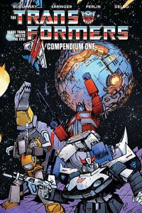 Book Cover for Transformers Compendium. Volume 1 by Bob Budiansky, Melissa Flores, Adam Cesare
