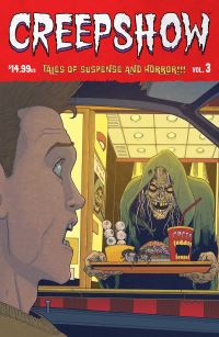 Book Cover for Creepshow Vol. 3 by Chip Zdarsky, James Stokoe, Eugenio Mira, John Ridley