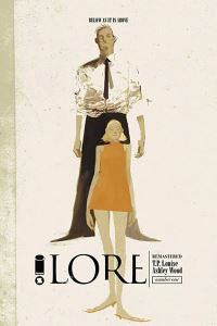 Book Cover for Lore Remastered. Number One by T P Louise