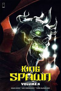 Book Cover for King Spawn. Volume 4 by Todd McFarlane, Sean Christopher Lewis
