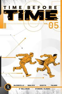 Book Cover for Time Before Time. Volume 5 by Declan Shalvey, Rory McConville