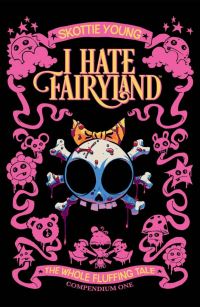 Book Cover for I Hate Fairyland Compendium One by Skottie Young