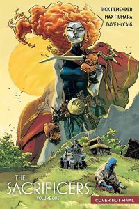 Book Cover for The Sacrificers. Volume 1 by Rick Remender