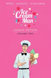 Book Cover for Ice Cream Man, Sundae Edition. Volume Two by W Maxwell Prince