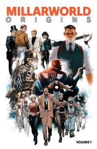 Book Cover for Millarworld Origins, Volume 1 by Mark Millar