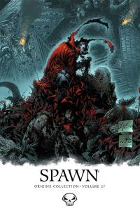 Book Cover for Spawn Origins Collection. Volume 27 by David Hine, Todd McFarlane
