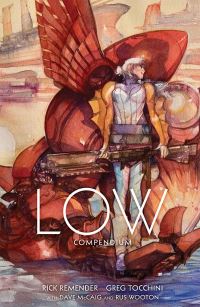 Book Cover for Low Compendium by Rick Remender