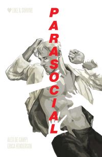 Book Cover for Parasocial by Alex De Campi