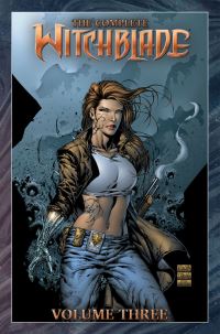 Book Cover for The Complete Witchblade. Volume 3 by David Wohl, Christina Z, Paul Jenkins, Rick Veitch