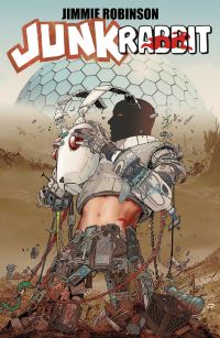 Book Cover for Junk Rabbit. Volume 1 by Jimmie Robinson