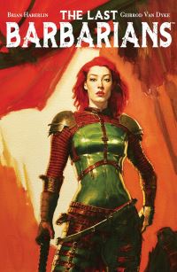 Book Cover for The Last Barbarians by Brian Haberlin, Hannah Wall