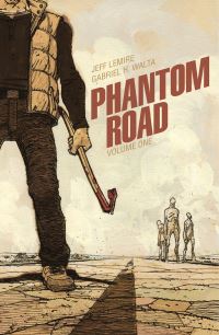 Book Cover for Phantom Road. Volume 1 by Jeff Lemire