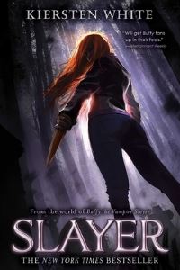 Book Cover for Slayer by Kiersten White