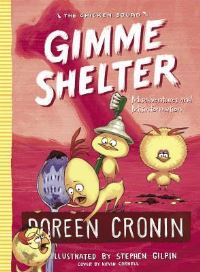 Book Cover for Gimme Shelter by Doreen Cronin