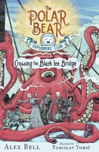 Book Cover for Crossing the Black Ice Bridge, 3 by Alex Bell