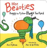 Book Cover for Huggy the Python Hugs Too Hard by Ame Dyckman