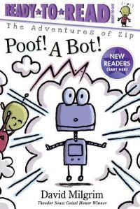 Book Cover for Poof! A Bot! by David Milgrim