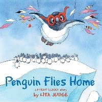 Book Cover for Penguin Flies Home by Lita Judge